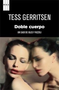 DOBLE CUERPO | 9788490060476 | GERRITSEN, TESS | Llibreria L'Altell - Llibreria Online de Banyoles | Comprar llibres en català i castellà online - Llibreria de Girona