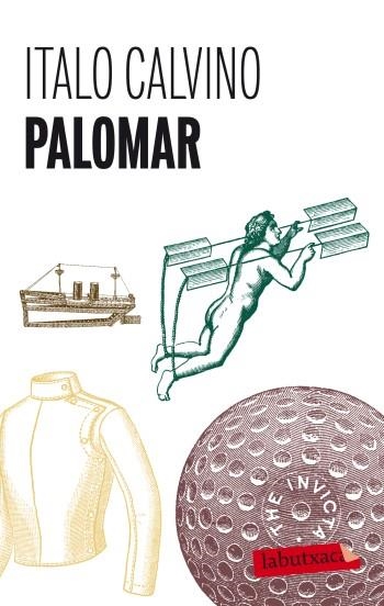 PALOMAR | 9788499302980 | CALVINO, ITALO | Llibreria Online de Banyoles | Comprar llibres en català i castellà online