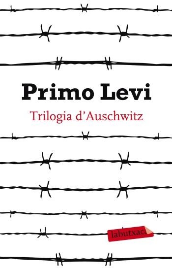 TRILOGIA D'AUSCHWITZ | 9788499303109 | LEVI, PRIMO | Llibreria Online de Banyoles | Comprar llibres en català i castellà online