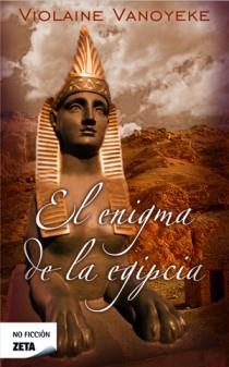 ENIGMA DE LA EGIPCIA,EL ZB | 9788498725186 | VANOYEKE,VIOLAINE | Llibreria Online de Banyoles | Comprar llibres en català i castellà online