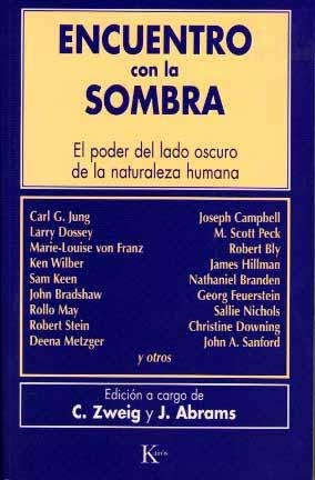 ENCUENTRO CON LA SOMBRA | 9788472452657 | ZWEIG, C. / ABRAMS, J. | Llibreria Online de Banyoles | Comprar llibres en català i castellà online