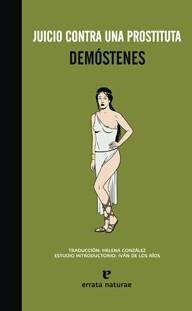 JUICIO CONTRA UNA PROSTITUTA | 9788415217077 | DEMÓSTENES | Llibreria Online de Banyoles | Comprar llibres en català i castellà online