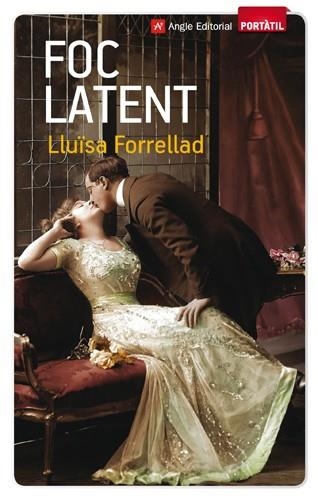 FOC LATENT | 9788415002642 | FORRELLAD, LLUÏSA | Llibreria Online de Banyoles | Comprar llibres en català i castellà online