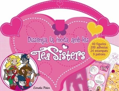 DISSENYA LA MODA AMB LES TEA SISTERS | 9788499323756 | TEA SISTERS | Llibreria Online de Banyoles | Comprar llibres en català i castellà online