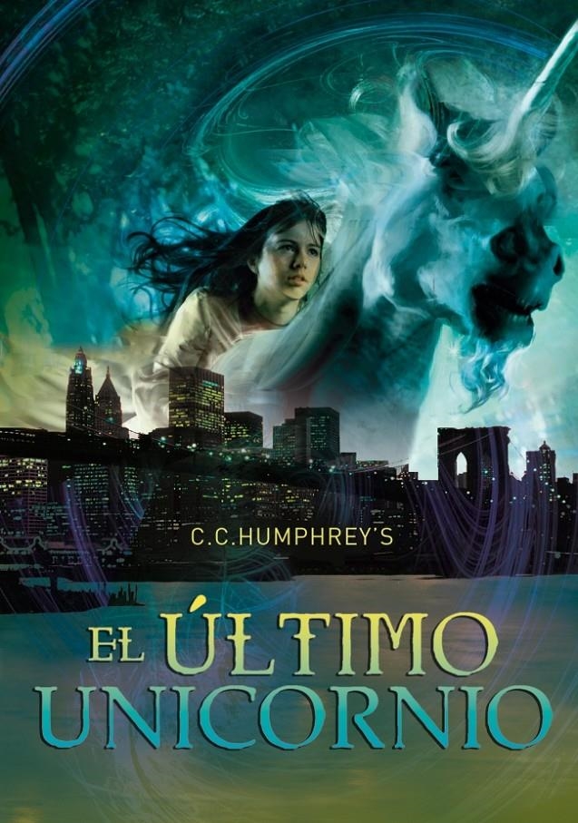 ULTIMO UNICORNIO, EL | 9788484417231 | HUMPHREYS, C C | Llibreria Online de Banyoles | Comprar llibres en català i castellà online