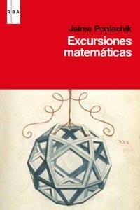 EXCURSIONES MATEMATICAS | 9788490060445 | PONIACHIK, JAIME | Llibreria Online de Banyoles | Comprar llibres en català i castellà online