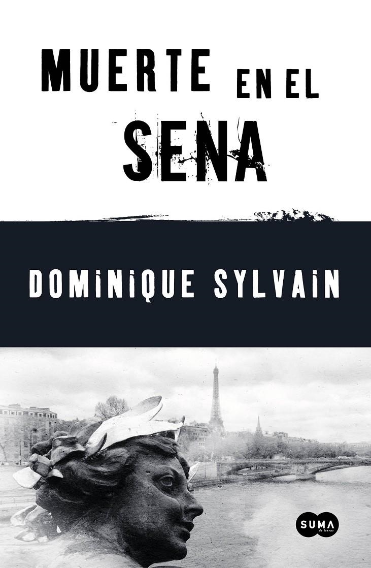 MUERTE EN EL SENA | 9788483651506 | SYLVAIN, DOMINIQUE | Llibreria Online de Banyoles | Comprar llibres en català i castellà online