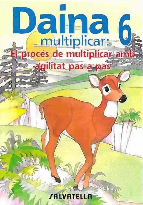 DAINA MULTIPLICAR 6 | 9788472108141 | BORI VIVAS, Mª PILAR | Llibreria Online de Banyoles | Comprar llibres en català i castellà online