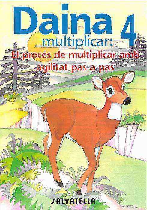 DAINA, MULTIPLICAR 4 | 9788472108127 | BORI VIVAS, Mª PILAR | Llibreria Online de Banyoles | Comprar llibres en català i castellà online