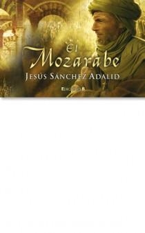 MOZARABE, EL | 9788466648028 | SÁNCHEZ ADALID, JESÚS | Llibreria Online de Banyoles | Comprar llibres en català i castellà online