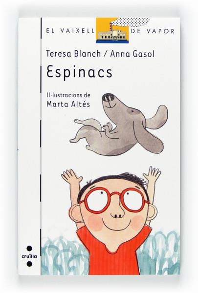 ESPINACS | 9788466127714 | BLANCH, TERESA / GASOL, ANNA | Llibreria Online de Banyoles | Comprar llibres en català i castellà online