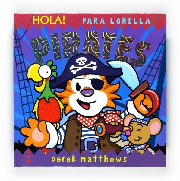 HOLA! PIRATES | 9788466127943 | MATTHEWS, DEREK | Llibreria Online de Banyoles | Comprar llibres en català i castellà online