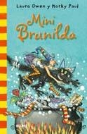 MINI BRUNILDA | 9788498015669 | OWEN, L. / PAUL, M. | Llibreria Online de Banyoles | Comprar llibres en català i castellà online