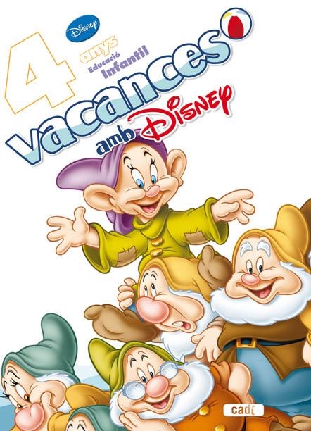 VACANCES AMB DISNEY. 4 ANYS. EDUCACIO INFANTIL | 9788447460175 | DISNEY | Llibreria L'Altell - Llibreria Online de Banyoles | Comprar llibres en català i castellà online - Llibreria de Girona