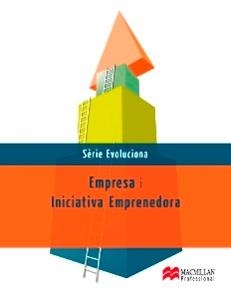 EMPRESA I INICIATIVA  EMPRENEDORA (LOE). SÈRIE EVOLUCIONA | 9788479427603 | LOBATO | Llibreria Online de Banyoles | Comprar llibres en català i castellà online