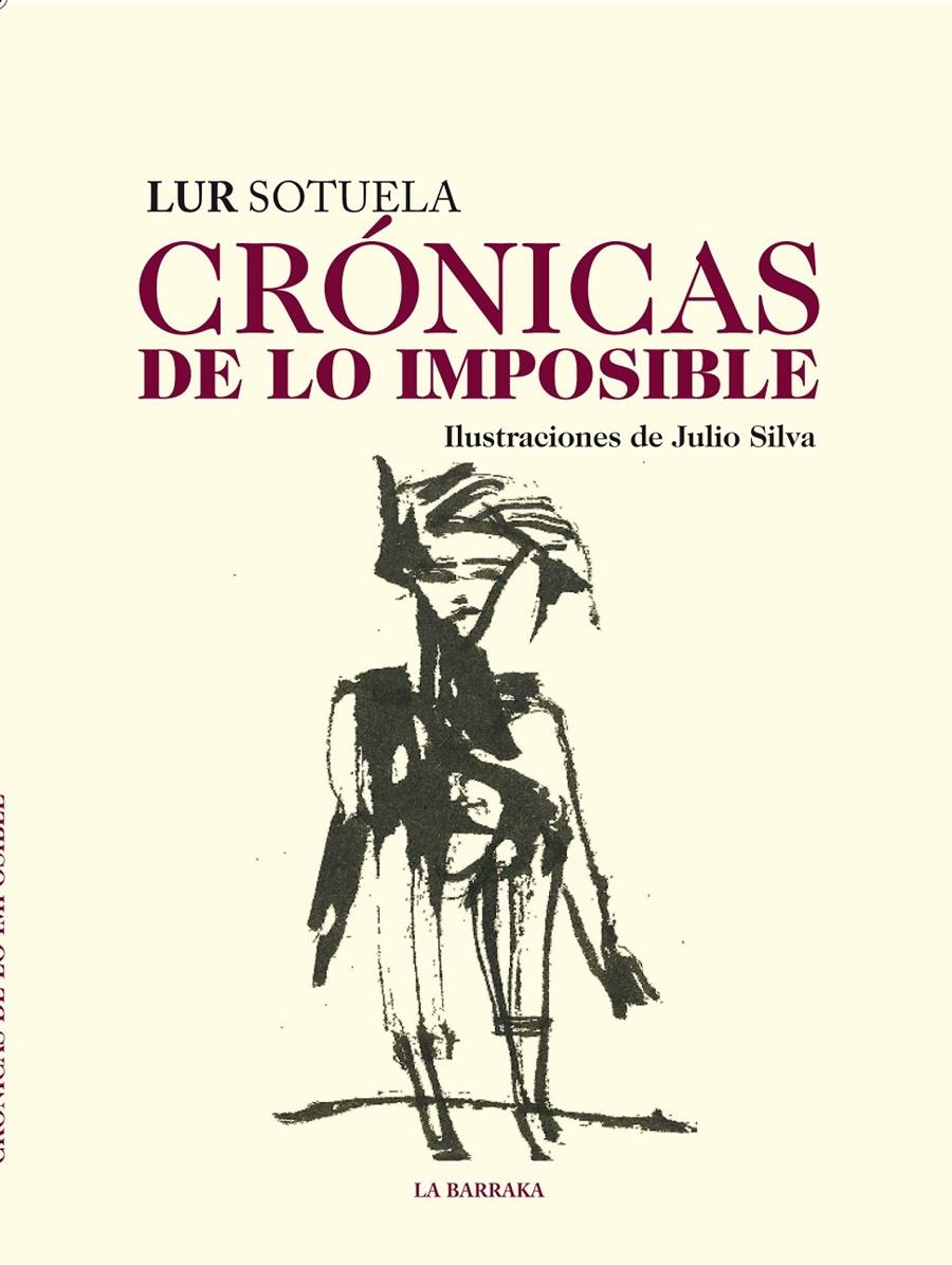 CRONICAS DE LO IMPOSIBLE | 9788492491902 | SOTUELA, LUR | Llibreria L'Altell - Llibreria Online de Banyoles | Comprar llibres en català i castellà online - Llibreria de Girona