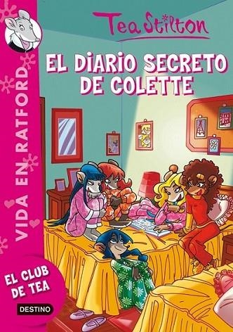 DIARIO SECRETO DE COLETTE, EL | 9788408100188 | STILTON, TEA | Llibreria Online de Banyoles | Comprar llibres en català i castellà online