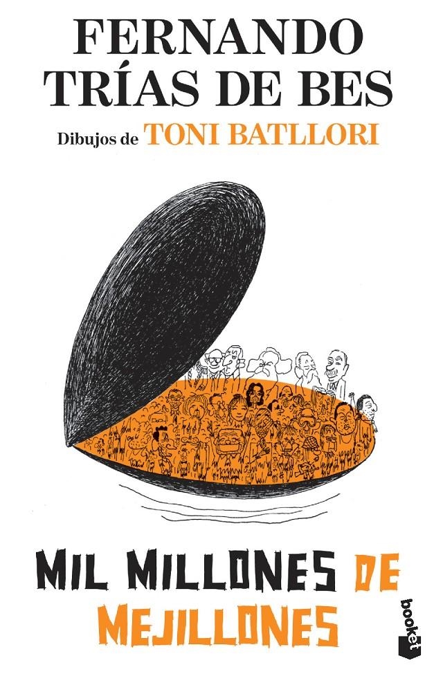 MIL MILLONES DE MEJILLONES | 9788484609339 | TRIAS DE BES, FERNANDO | Llibreria L'Altell - Llibreria Online de Banyoles | Comprar llibres en català i castellà online - Llibreria de Girona