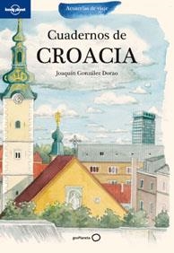 CUADERNOS DE CROACIA | 9788408099901 | GONZALEZ DORAO, JOAQUIN | Llibreria Online de Banyoles | Comprar llibres en català i castellà online