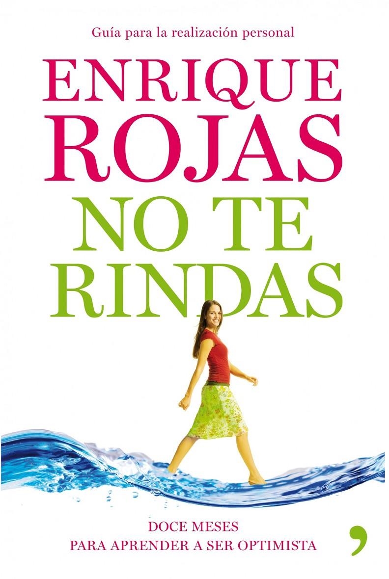 NO TE RINDAS | 9788484609919 | ENRIQUE ROJAS | Llibreria Online de Banyoles | Comprar llibres en català i castellà online