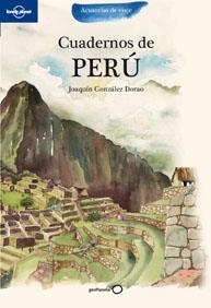 CUADERNOS DE PERU | 9788408100751 | GONZALEZ DORAO, JOAQUIN | Llibreria Online de Banyoles | Comprar llibres en català i castellà online