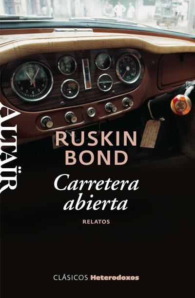 CARRETERA ABIERTA | 9788493755577 | BOND, RUSKIN | Llibreria Online de Banyoles | Comprar llibres en català i castellà online