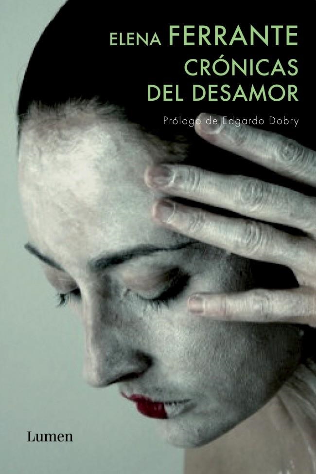 CRONICAS DEL DESAMOR | 9788426418456 | FERRANTE, ELENA | Llibreria Online de Banyoles | Comprar llibres en català i castellà online