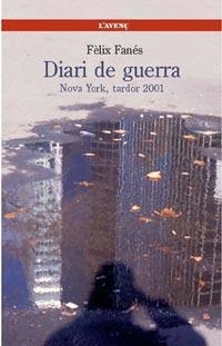 DIARI DE GUERRA | 9788488839596 | FANÉS, FÈLIX | Llibreria Online de Banyoles | Comprar llibres en català i castellà online