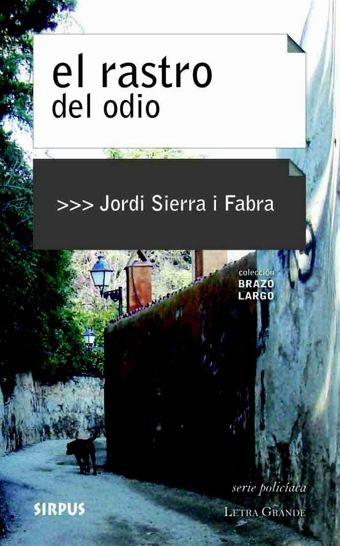 RASTO DEL ODIO, EL | 9788496483941 | SIERRA I FABRA, JORDI | Llibreria Online de Banyoles | Comprar llibres en català i castellà online