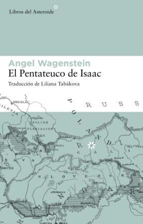 PENTATEUCO DE ISAAC: SOBRE LA VIDA DE ISAAC JACOB BLUMENFELD | 9788493591465 | WAGENSTEIN, ANGEL | Llibreria Online de Banyoles | Comprar llibres en català i castellà online