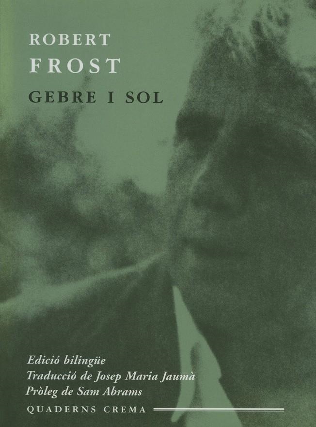 GEBRE I SOL | 9788477274001 | FROST, ROBERT | Llibreria Online de Banyoles | Comprar llibres en català i castellà online