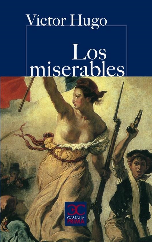 MISERABLES, LOS | 9788497403863 | HUGO, VICTOR | Llibreria L'Altell - Llibreria Online de Banyoles | Comprar llibres en català i castellà online - Llibreria de Girona