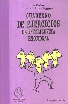 CUADERNO DE EJERCICIOS DE INTELIGENCIA EMOCIONAL | 9788492716760 | KOTSOU, ILIOS | Llibreria Online de Banyoles | Comprar llibres en català i castellà online