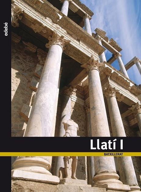 LLATÍ 1 BATXILLER | 9788423671625 | EDEBÉ, OBRA COLECTIVA | Llibreria Online de Banyoles | Comprar llibres en català i castellà online