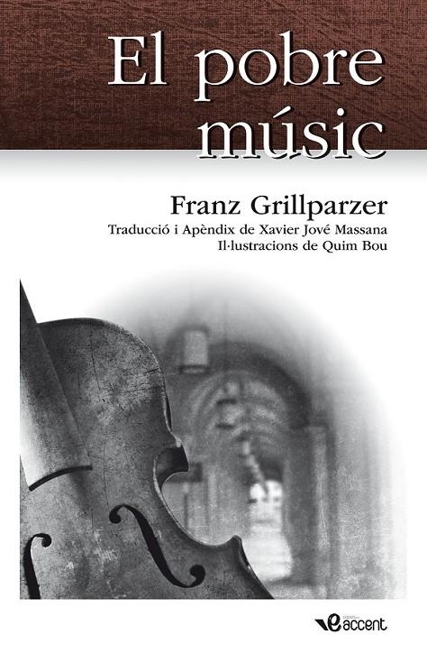 POBRE MÚSIC, EL | 9788493681999 | GRILLPARZER, FRANZ | Llibreria Online de Banyoles | Comprar llibres en català i castellà online