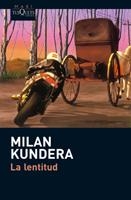 LENTITUD, LA | 9788483835869 | KUNDERA, MILAN | Llibreria Online de Banyoles | Comprar llibres en català i castellà online