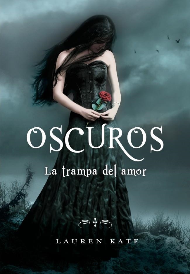 OSCUROS 3. LA TRAMPA DEL AMOR | 9788484417613 | LAUREN,KATE | Llibreria Online de Banyoles | Comprar llibres en català i castellà online