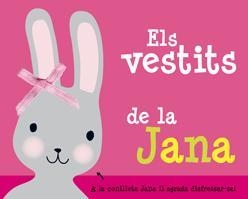 VESTITS DE LA JANA, ELS | 9788424636999 | CARMEN FERNANDEZ VILLALVA | Llibreria Online de Banyoles | Comprar llibres en català i castellà online