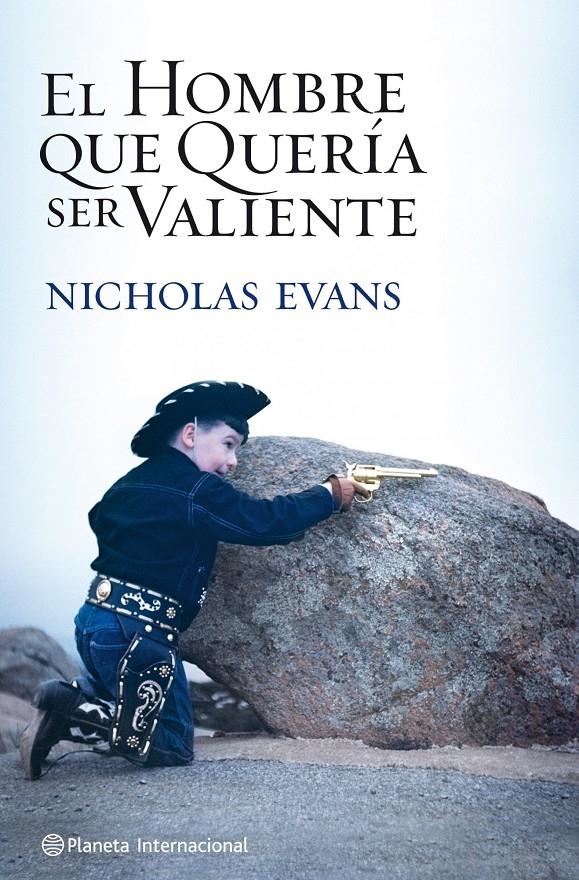 HOMBRE QUE QUERIA SER VALIENTE, EL | 9788408104896 | EVANS, NICHOLAS | Llibreria Online de Banyoles | Comprar llibres en català i castellà online