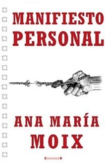 MANIFIESTO PERSONAL | 9788466601184 | MOIX, ANA MARIA | Llibreria Online de Banyoles | Comprar llibres en català i castellà online