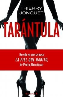 TARANTULA | 9788466647359 | JONQUET, THIERRY | Llibreria Online de Banyoles | Comprar llibres en català i castellà online