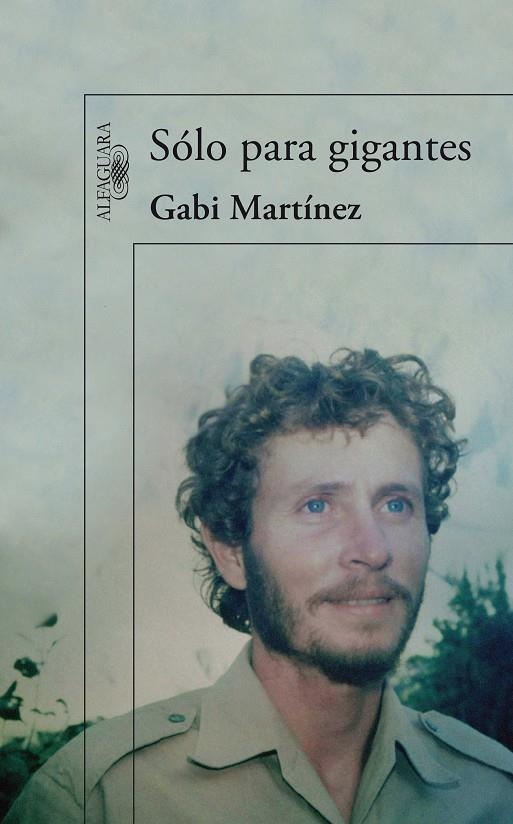 SÓLO PARA GIGANTES | 9788420407654 | MARTINEZ, GABI | Llibreria Online de Banyoles | Comprar llibres en català i castellà online