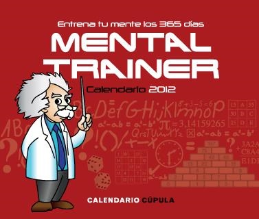 CALENDARIO SOBREMESA MENTAL TRAINER 2012 | 9788448069636 | AGUSTIN FONSECA | Llibreria Online de Banyoles | Comprar llibres en català i castellà online