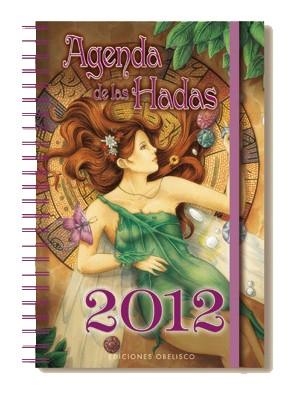 AGENDA DE LAS HADAS 2012 | 9788497777650 | VARIOS AUTORES | Llibreria Online de Banyoles | Comprar llibres en català i castellà online