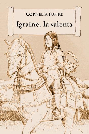 IGRAINE, LA VALENTA | 9788499326344 | FUNKE, CORNELIA | Llibreria Online de Banyoles | Comprar llibres en català i castellà online